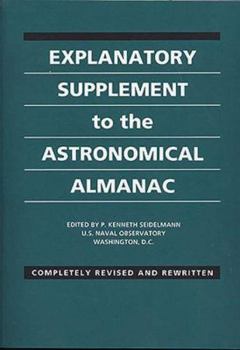 Paperback Explanatory Supplement to the Astronomical Almanac Book
