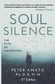 Soul Silence: The Path of Awakening
