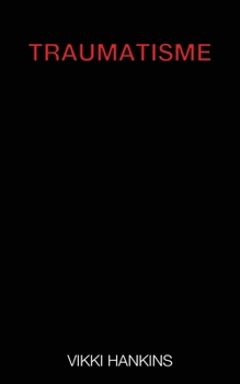 Paperback Traumatisme: (Parte 1) [French] Book