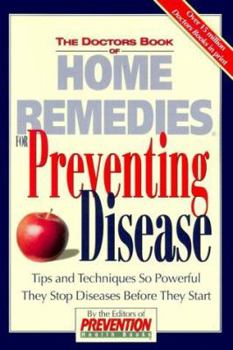 The Doctors Book of Home Remedies for Preventing Disease