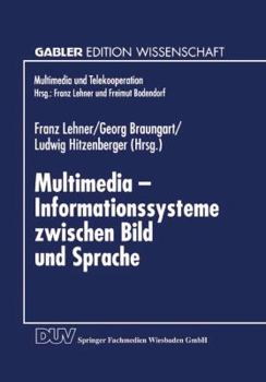 Paperback Multimedia -- Informationssysteme Zwischen Bild Und Sprache [German] Book