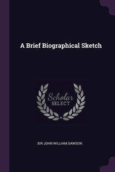 Paperback A Brief Biographical Sketch Book