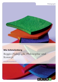 Paperback Reggio-Pädagogik. Philosophie und Konzept [German] Book