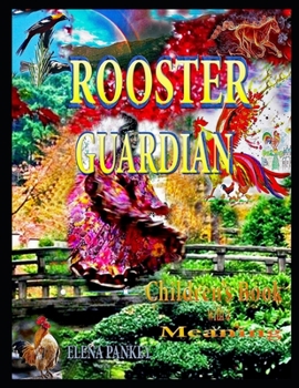 Paperback Rooster - Guardian. Children's Book with a Meaning Book