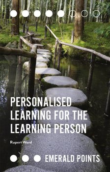 Paperback Personalised Learning for the Learning Person Book