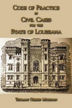Paperback Code of Practice in Civil Cases for the State of Louisiana Book