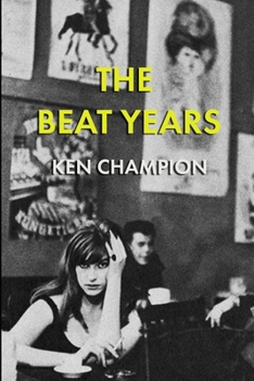 Paperback The Beat Years Book