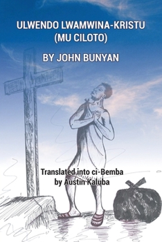 Paperback Ulwendo Lwamwina: Kristu (Mu Ciloto) [Bemba] Book