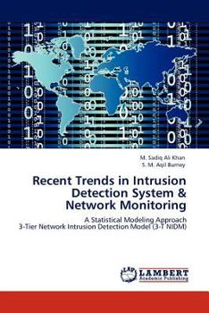 Paperback Recent Trends in Intrusion Detection System & Network Monitoring Book