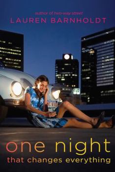 One Night That Changes Everything - Book #1 of the One Night That Changes Everything