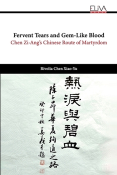 Fervent Tears and Gem-Like Blood