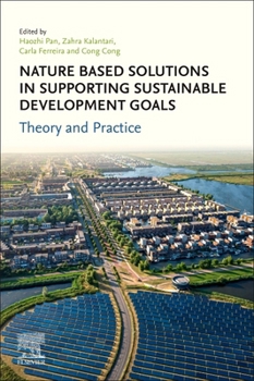 Paperback Nature-Based Solutions in Supporting Sustainable Development Goals: Theory and Practice Book