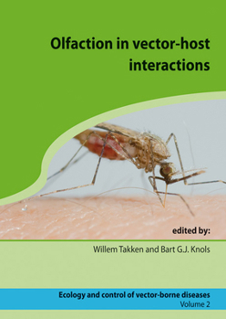 Hardcover Olfaction in Vector-Host Interactions Book