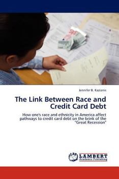 Paperback The Link Between Race and Credit Card Debt Book