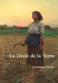 Paperback Le Droit de la Terre [French] Book