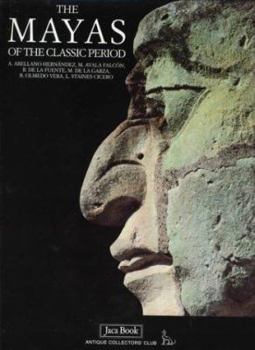 Hardcover The Mayas of the Classic Period Book