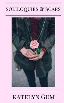 Paperback Soliloquies and Scars Book