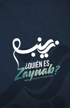 Paperback ¿Quién es Zaynab? [Spanish] Book