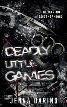 Paperback Deadly Little Games: A Dark Reverse Harem Romance Book