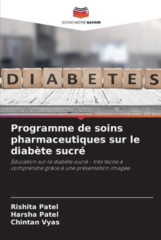 Paperback Programme de soins pharmaceutiques sur le diabète sucré [French] Book