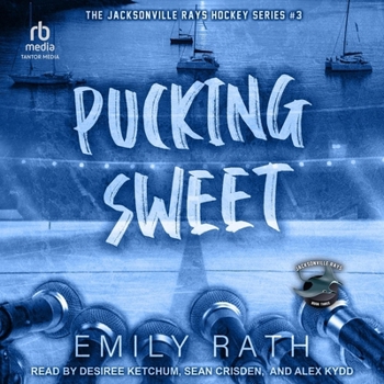 Pucking Sweet ( Jacksonville Rays )