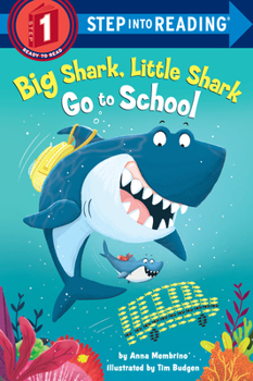 Paperback Big Shark, Little Shark Go to School Book