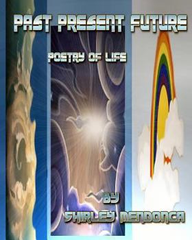 Paperback Past-Present-Future: Poetry Of Life Book