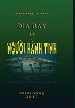 Hardcover Dia Bay va Nguoi Hanh Tinh II [Vietnamese] Book
