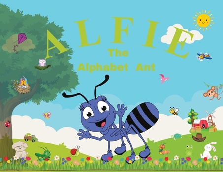 Paperback Alfie the Alphabet Ant Book