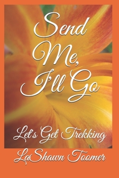 Paperback Send Me, I'll Go Book