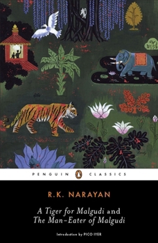 Paperback A Tiger for Malgudi and the Man-Eater of Malgudi Book