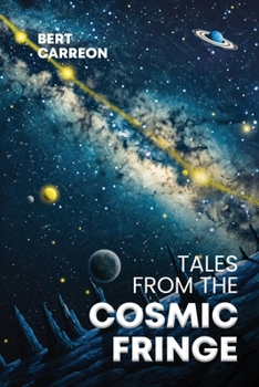 Paperback Tales from the Cosmic Fringe Book