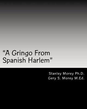 Paperback "a Gringo in Spanish Harlem" Book