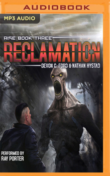 Reclamation - Book #3 of the Rise