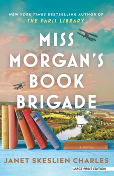 Paperback Miss Morgan's Book Brigade [Large Print] Book