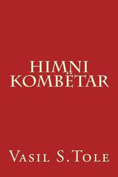 Paperback Himni Kombëtar: Studim [Albanian] Book