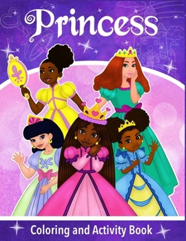 Paperback Princess: A Black Girl Coloring And Activity Book