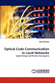 Paperback Optical Code Communication in Local Networks Book