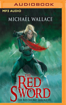 The Red Sword - Book #1 of the Red Sword Trilogy