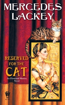 Reserved for the Cat - Book #5 of the Elemental Masters