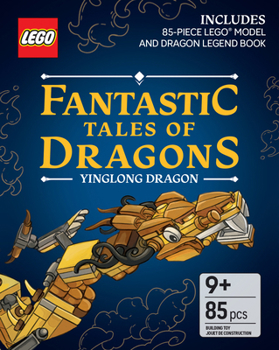 Hardcover Lego(r) Fantastic Tales of Dragons: Yinglong Dragon Book