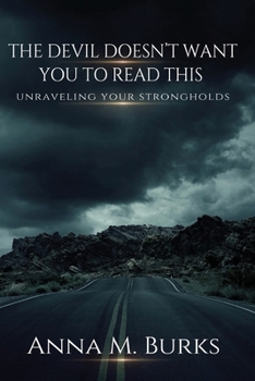 Paperback The Devil Doesn't Want You to Read This Book