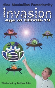 Paperback Invasion Age of COVID-19 Book