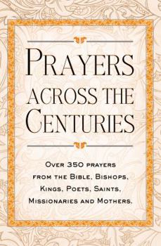 Hardcover Prayers Across the Centuries Book
