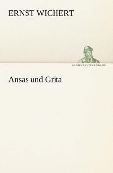 Paperback Ansas Und Grita [German] Book