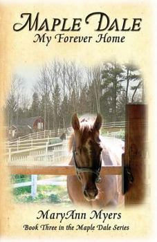 Paperback Maple Dale My Forever Home Book