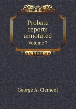 Paperback Probate reports annotated Volume 7 Book