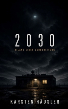 Paperback 2030: Bilanz einer Vorbereitung [German] Book