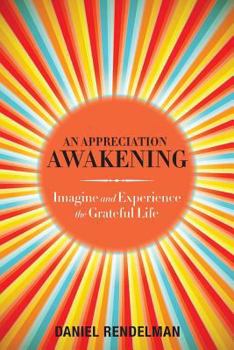 Paperback An Appreciation Awakening Book