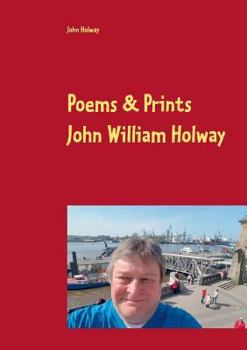 Paperback Poems & Prints by John William Holway Book